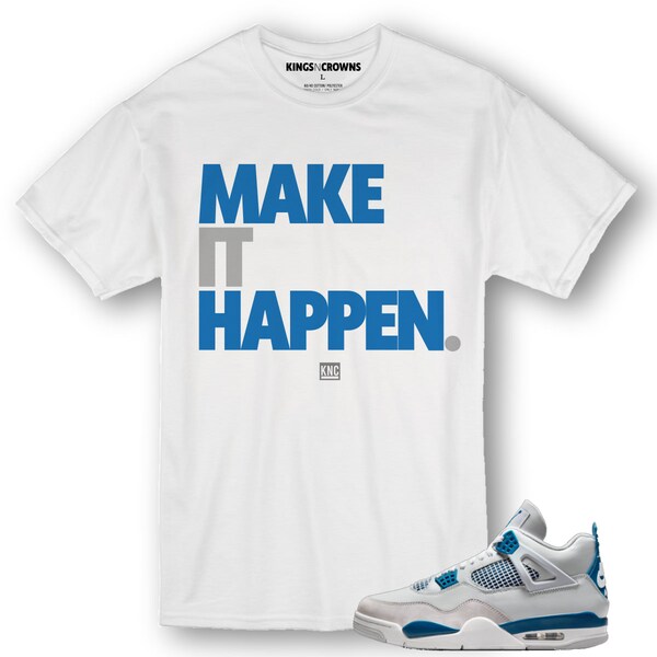 KNC Tee shirt to match Air Jordan 4 Military Blue sneaker. Make It Happen