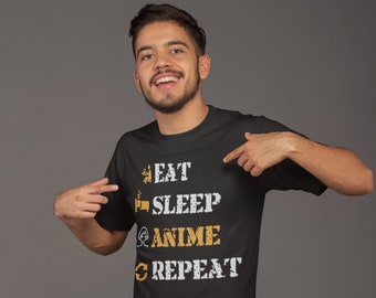 Eat Sleep Anime Repeat - Anime Shirt - Anime Cosplay - Kawaii Shirt - Gifts for Her - Gifts for Him - Anime Cosplay - Gamer Gifts