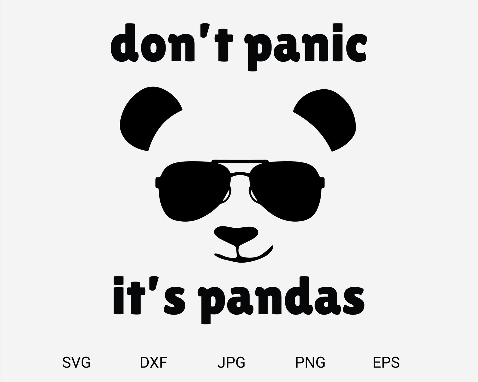 Cute panda don’t panic it’s pandas in glasses svg | Etsy