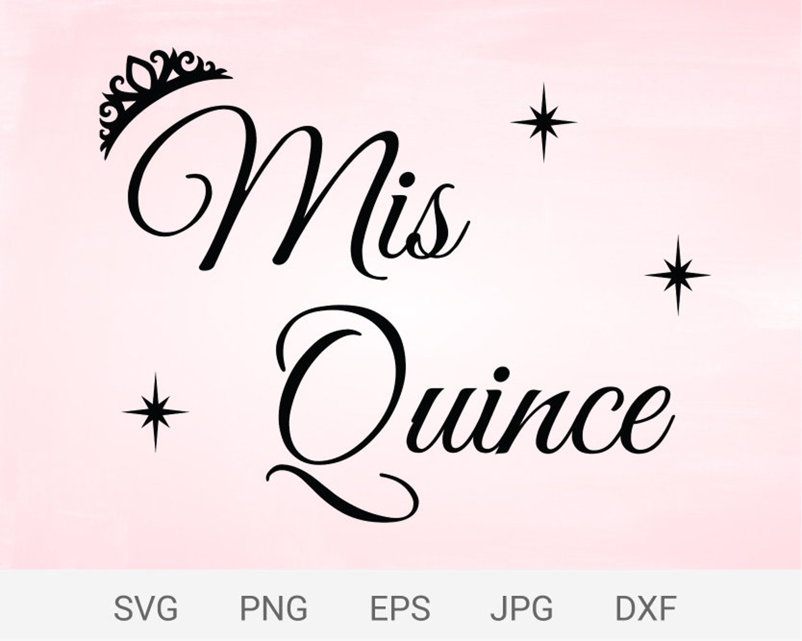 Mis Quince Svg, Quinceanera Svg, Png Cut Files Etsy