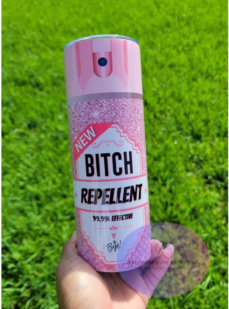 Glitter Pink Bitch Repellent 20oz Skinny Tumbler - Etsy