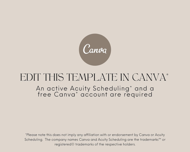 Canva logo. Text reads: Edit this template in Canva.  An active Acuity Scheduling and a free Canva account are required." Disclaimer at the bottom states that there is no affiliation with Canva and Acuity Scheduling.