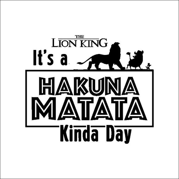 Lion King Svg Hakuna Matata Svg Disney Svg Etsy