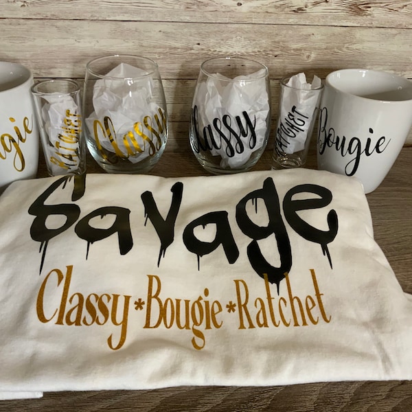 Savage Gift Set with Shirt: Classy. Bougie. Ratchet