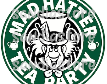 Mad hatter tea party, starbucks style, coffee, tea SVG