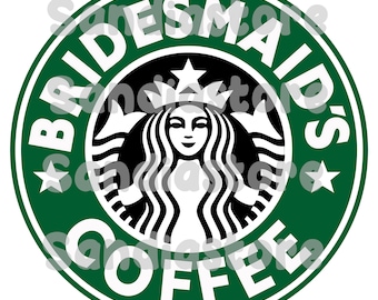 Bridesmaid coffee, starbucks style, SVG, eps, jpg, ai