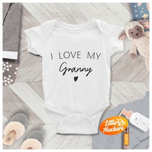 I Love My Granny Babygrow - Grannys The Best Bodysuit