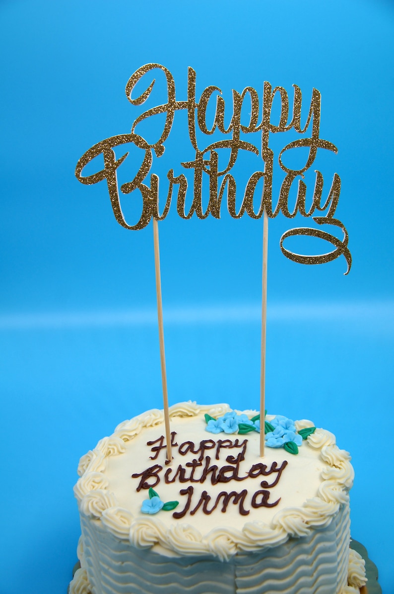 Happy Birthday Cake Topper Cake Topper Happy Birthday Etsy