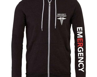Emergency Department Full Zip Hoodie: ER Nurse Unisex Sweatshirt