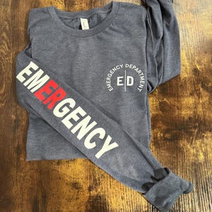 Emergency Room Long Sleeve Shirt, ER Nurse Shirt, nurse t-shirt, Emergency Room Nurse Long Sleeve, Nurse Shirts Bild 6