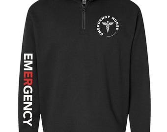 Emergency Room Nurse Sweatshirt, ER Nurse Sweatshirt, emergency department shirts, quarter zip sweatshirt, nurse jackets