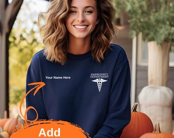 Custom Emergency Department Sweatshirt: ER Nurse Pullover, emergency room nurse shirts