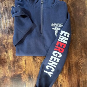 Emergency Department Quarter Zip Sweatshirt: ER Nurse Sweatshirt, emergency room nurse shirts, er nurse jacket image 8