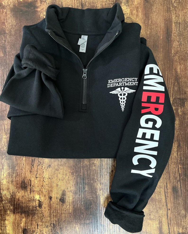 Emergency Department Sweatshirt, ER Nurse Sweatshirt, ER sweatshirt, emergency room nurse pullover, ER quarter zip sweatshirt, er shirts