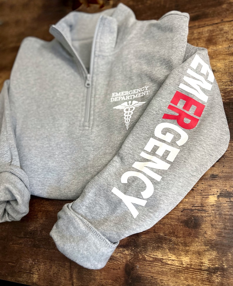 Emergency Department Sweatshirt, ER Nurse Sweatshirt, ER sweatshirt, emergency room nurse pullover, ER quarter zip sweatshirt, er shirts