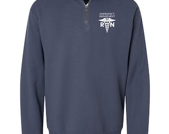 Emergency Department Sweatshirt, ER Nurse Sweatshirt, Quarter Zip, Loose Comfort Fit