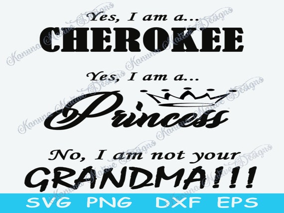 Funny Native American Design Not Your Cherokee Grandma - Etsy Funny Native American Design Not Your Cherokee Grandma - Etsy