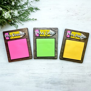 Teacher sticky note Holder, Personalized teacher gift, Teacher appreciation gift, Notepad holder + sticky notes INCLUDED
