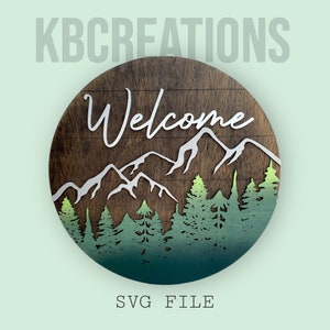 Welcome mountains SVG cut file, mountains and trees sign