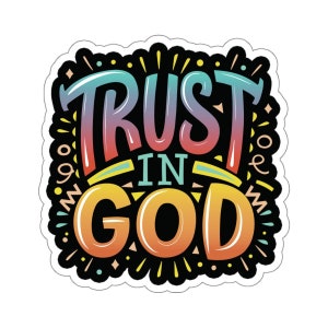 Christian Jesus Kiss-Cut Sticker, Trust In God, Seek Jesus, Bible, Faith, Religious, Christianity Sticker for Water Bottle, Tumbler, Laptop
