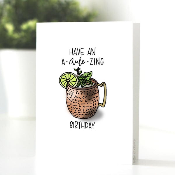 Have an A-MULE-zing Birthday Card, Moscow Mule, Celebration