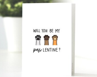 Will You Be My PAWlentine Card, Dog Lover, Valentine's Day
