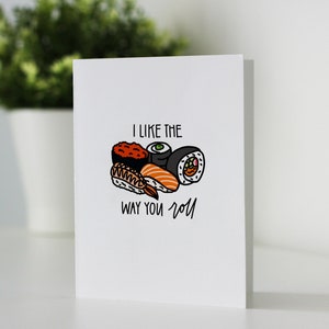 I Like The Way You ROLL Card, Sushi Lover, Foodie, Pun Card, Friendship, Love