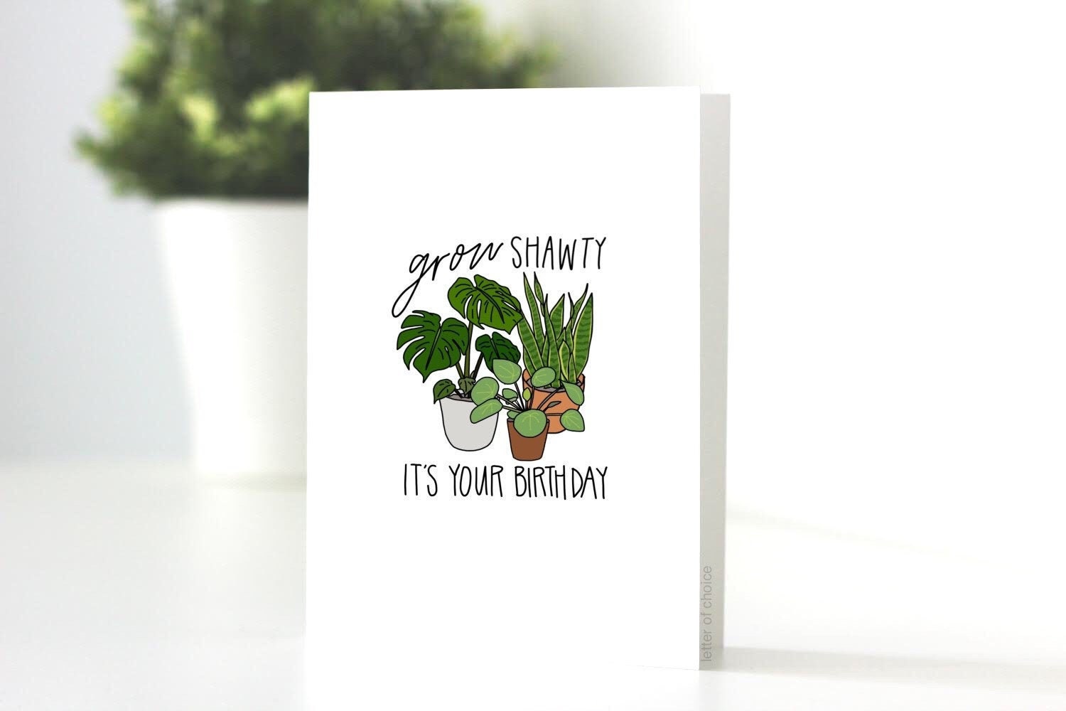 Plantable Greeting Card | Grow Shawty It's Your Birthday