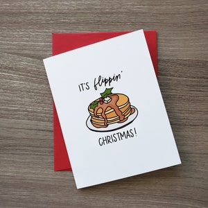 It&#39;s FLIPPIN Christmas, Foodie, Holiday, Pancakes