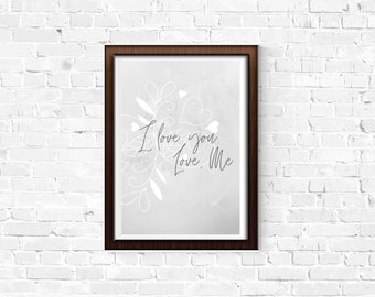 Love Saying | Printable Wall Art | Romantic Art | Home Decor | Digital Art | Valentines Day | Love Print  | Instant Download