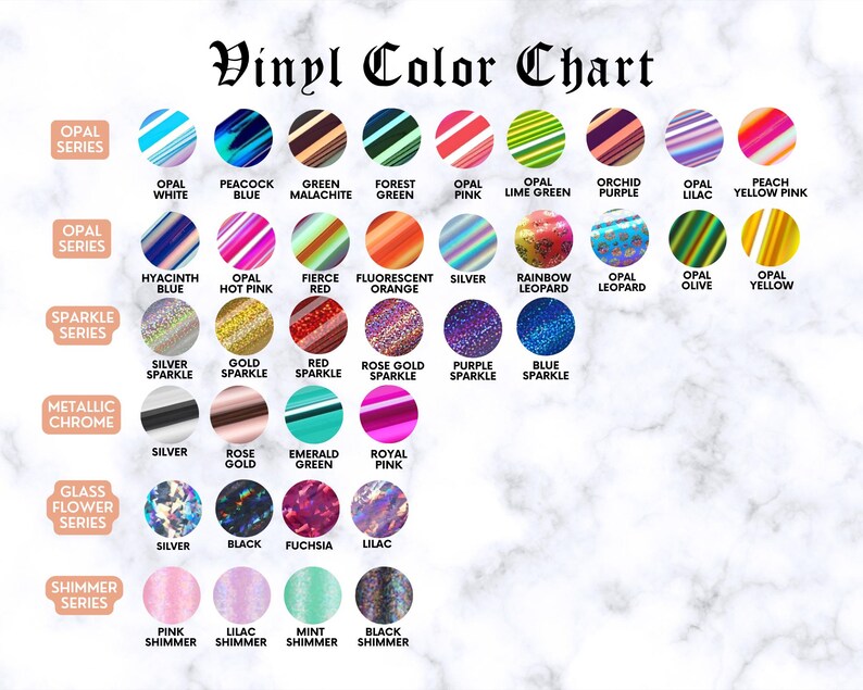 May include: Vinyl color chart with various colors and finishes, including opal, sparkle, metallic chrome, glass flower, and shimmer series.