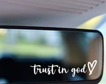 Trust in God Vinyl Decal, Bible Verse Decal, Inspirational sticker, Religious, Christian Car Decal, Rearview Mirror decal