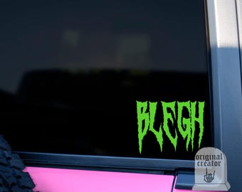 Metal Blegh Vinyl Decal, Vinyl Car Decal, Goth Car Decal, Trendy Car Decal, Bleghssed, MIW, Chris Motionless, Christmas