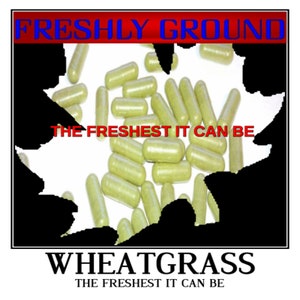 WHEATGRASS Wheat Grass Green Fresh Ground Potency  100 Vegetable Capsules