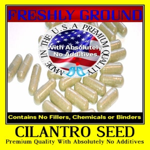 CILANTRO CORIANDER SEED With Absolutely No Additives Extra High Potency 100 Vegetable Capsule