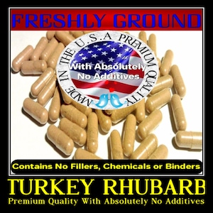 TURKEY RHUBARB ROOT With Absolutely No Additives High Potency 100 Veg Capsules