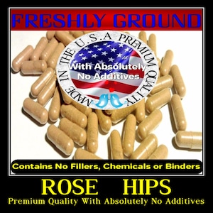 ROSE HIPS With Absolutely No Additives Vitamin C High Potency 100 Vegetable Capsules