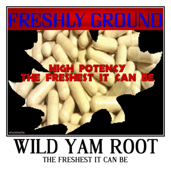 WILD YAM ROOT The Freshest It Can Be Fresh Ground 100 Vegetable Capsules