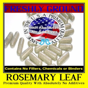 ROSEMARY LEAVES With Absolutely No Additives High Potency 100 Vegetable Capsule
