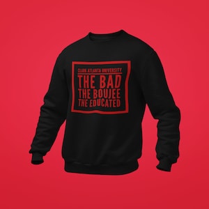 Clark Atlanta University- Clark Pride- Graduation Gift for her- Clark U Sweatshirt- Clark T-shirt- Clark Graduation- Clark Atlanta Gift-