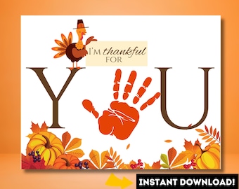 May include: Printable Thanksgiving card with a handprint, a turkey, and the words "I'm thankful for YOU". The card is decorated with fall leaves and pumpkins.