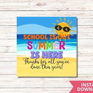 School is Out Summer is Here Printable Tag Teacher Thank You - Etsy