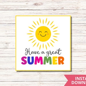 Tenga una gran etiqueta imprimible de verano / Etiquetas de regalo de verano / Idea de regalo de fin de año escolar / Escuelas fuera para el verano