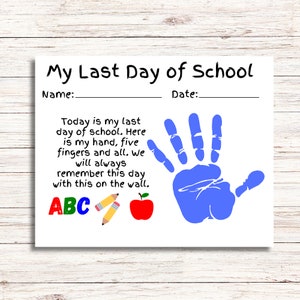 Last day of School Handprint Art Craft Keepsake Template | School Poem|  Preschool Classroom Activity