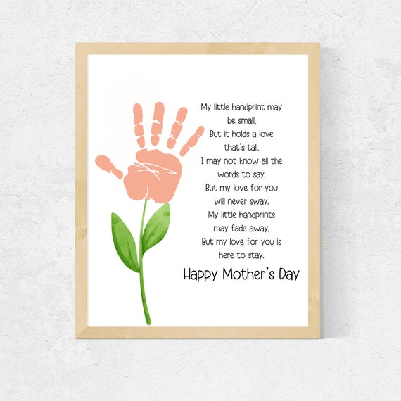 Mothers Day handprint poem, floral print keepsake handprint, kids handprint  flower for mom, Happy Mothers Day Card For Kids