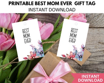 Best MOM EVER Tag Printable | Muttertag Tags Printable | Muttertag Printable PDF| Blumen Geschenkanhänger | Muttertag Printables