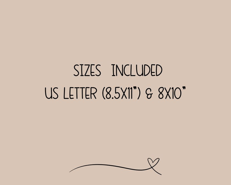 May include: Text that reads "Sizes Included US Letter (8.5x11") & 8x10"