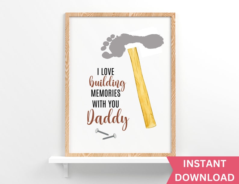 Fathers Day Handprint Footprint Hammer Craft Footprint Poem for Father