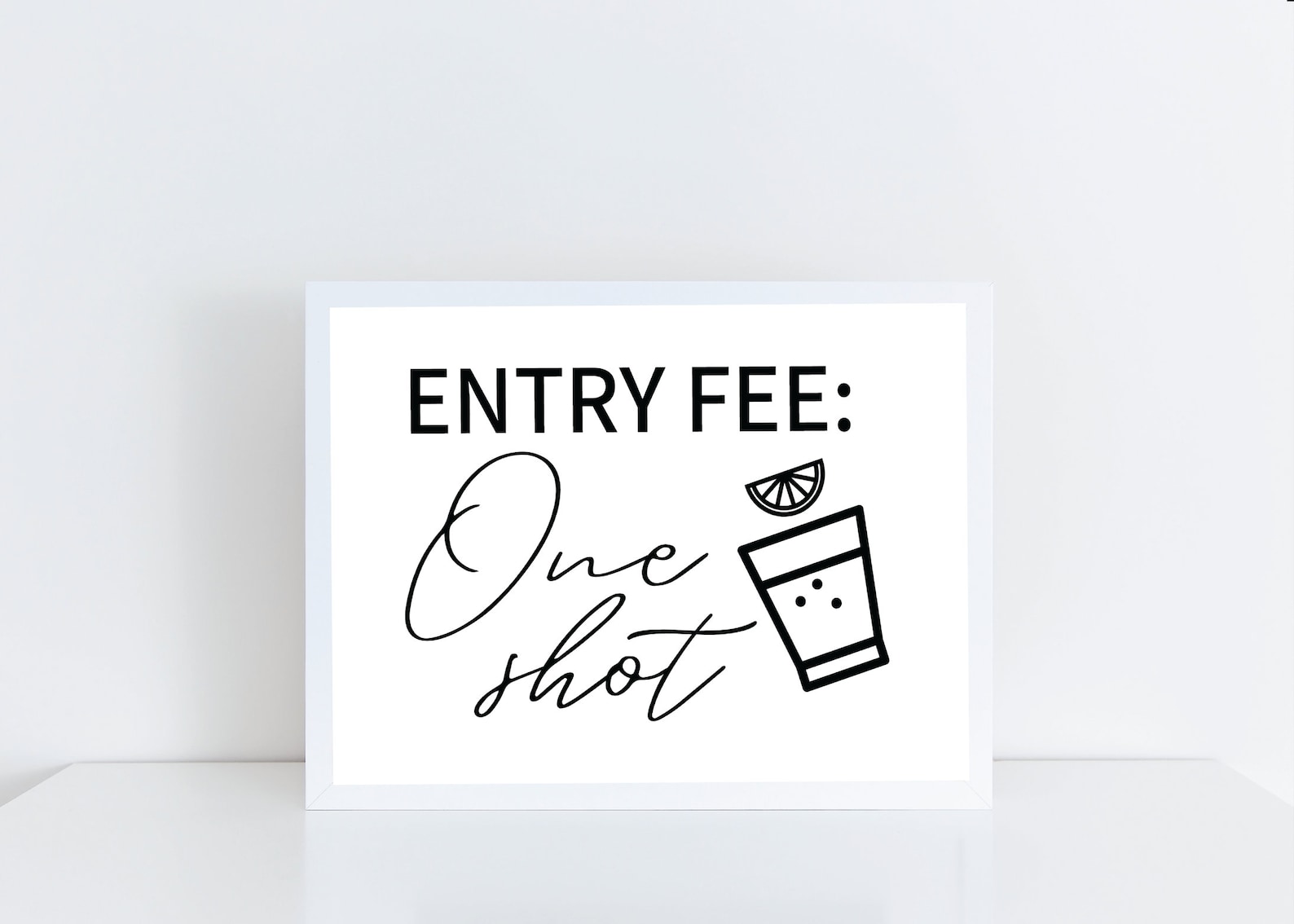 welcome-party-sign-open-bar-sign-entry-fee-one-shot-etsy