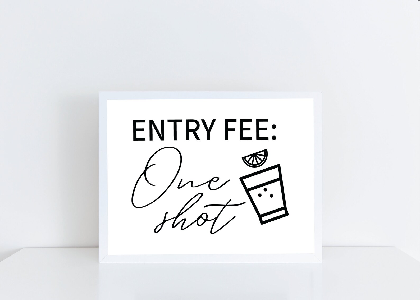 Welcome Party Sign Open Bar Sign Entry Fee One Shot Etsy Welcome Party Sign Open Bar Sign Entry Fee One Shot Etsy